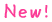 New!